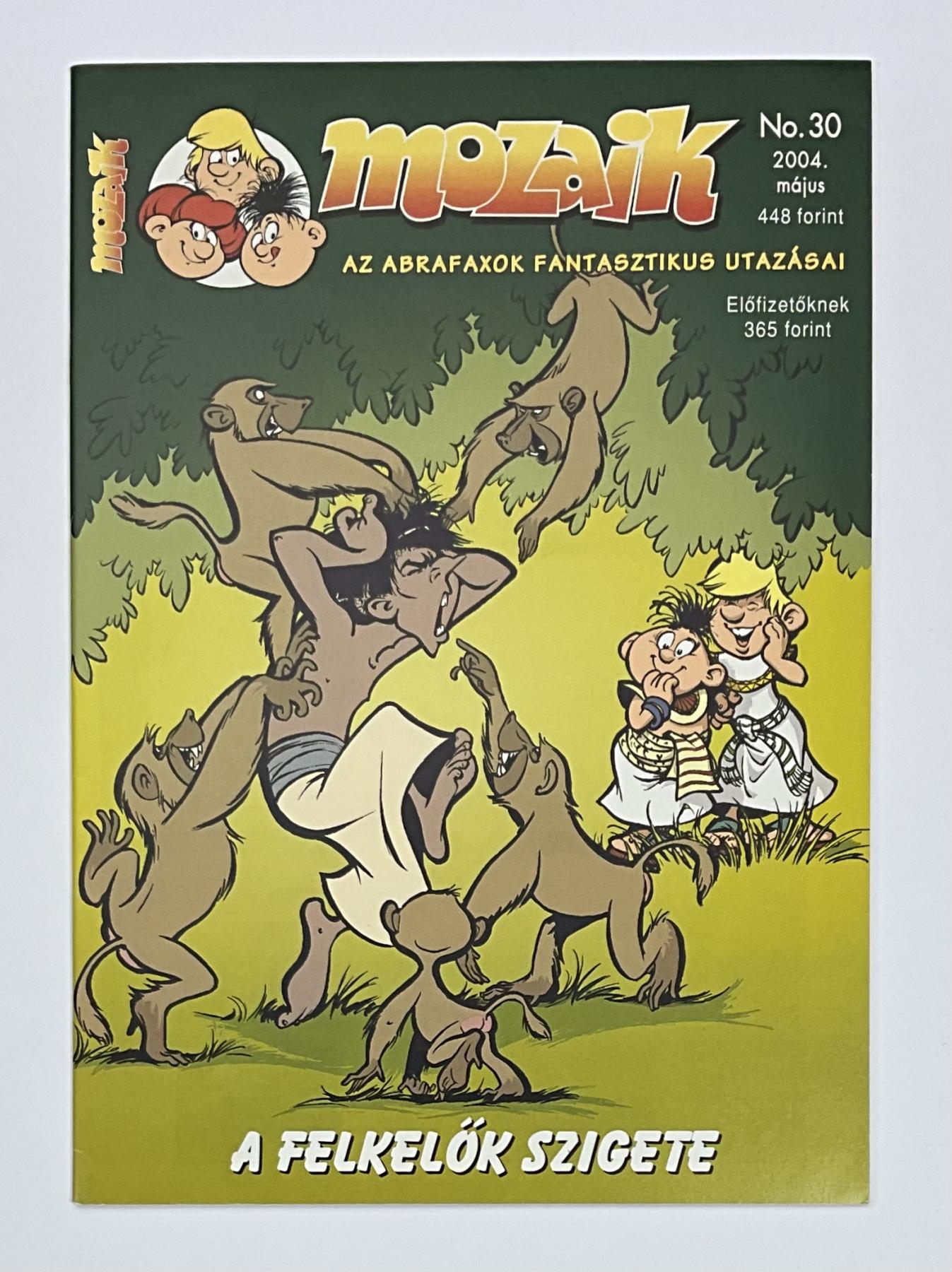 Abrafaxe Ungarn Nr. 30 "A felkel&ouml;k szigete"