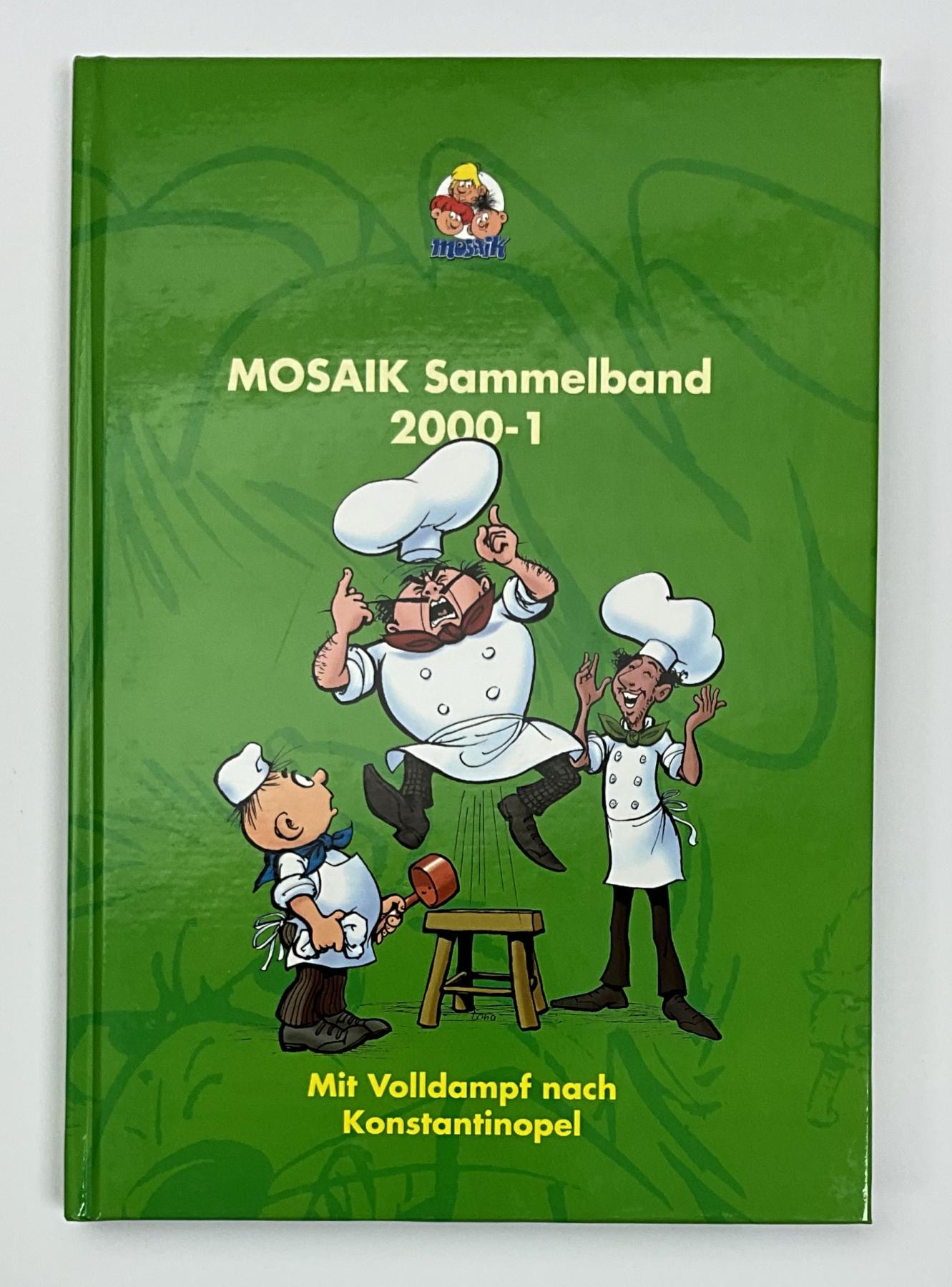 Mosaik Sammelband 2000-1 "Mit Volldampf nach Konstantinopel"