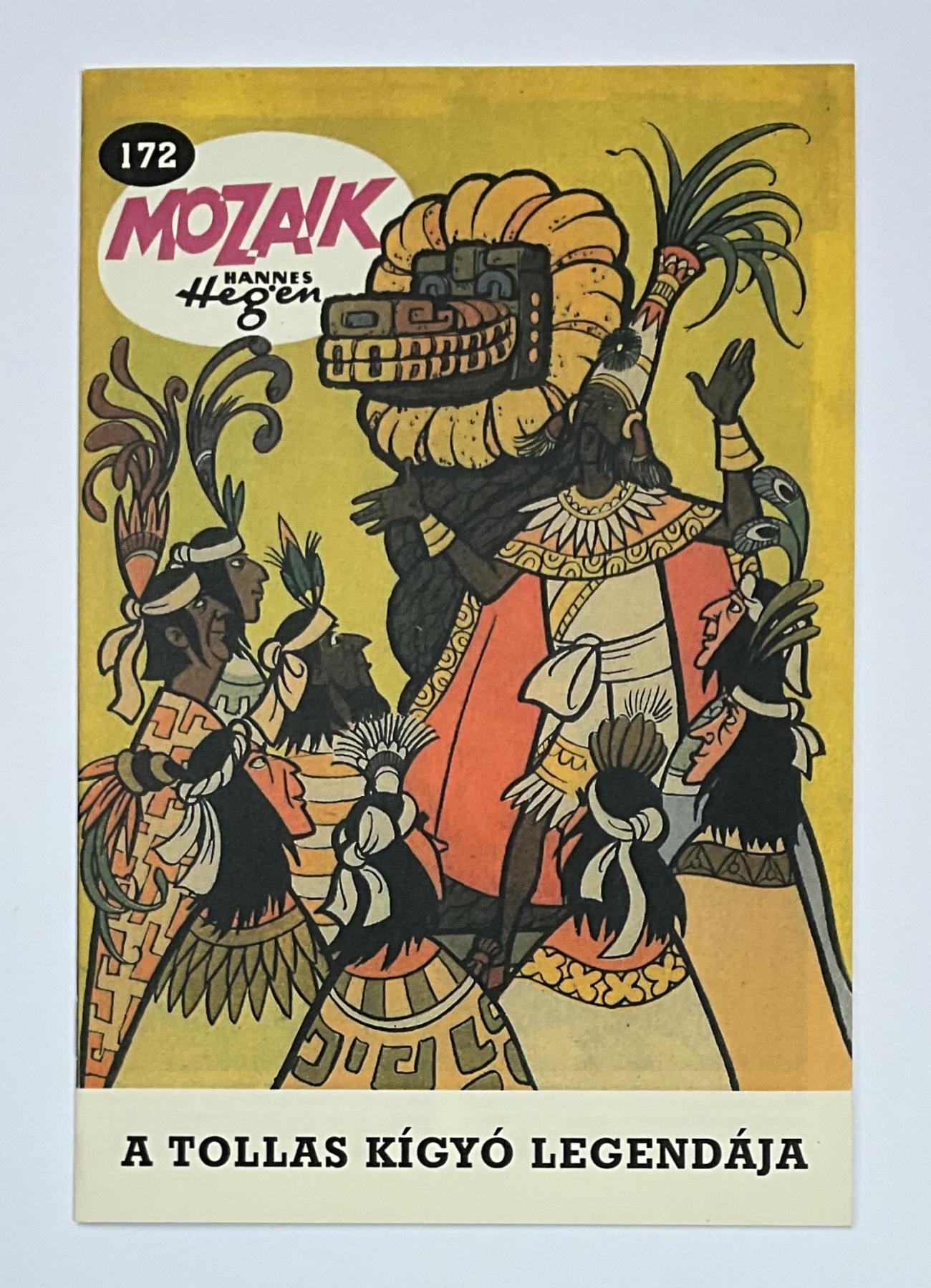 Fanzine Ungarn Nr. 172 "A tollas kigy&oacute; legend&aacute;ja"