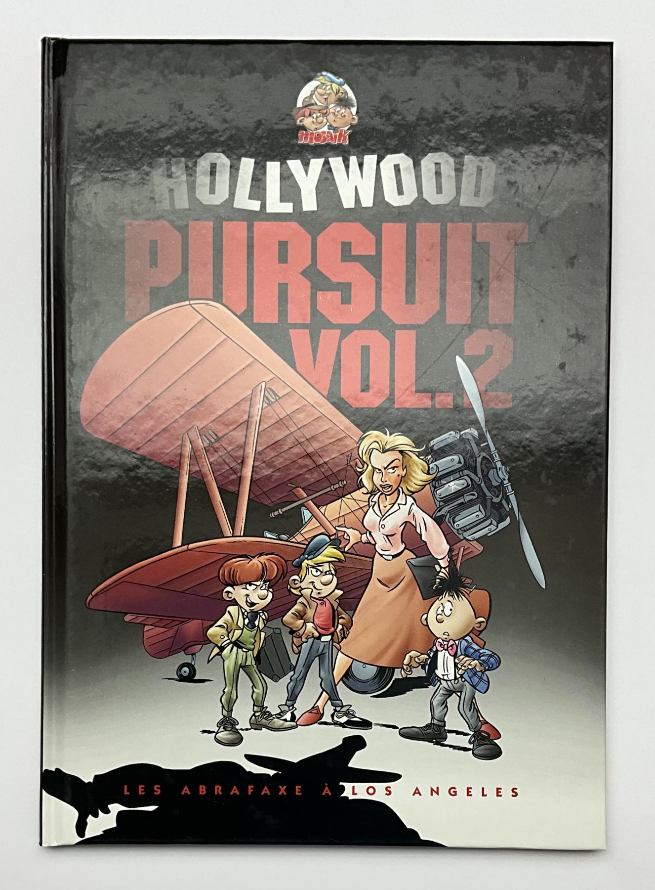 Hollywood pursuit Vol. 2- les abrafaxe &agrave; Los Angeles