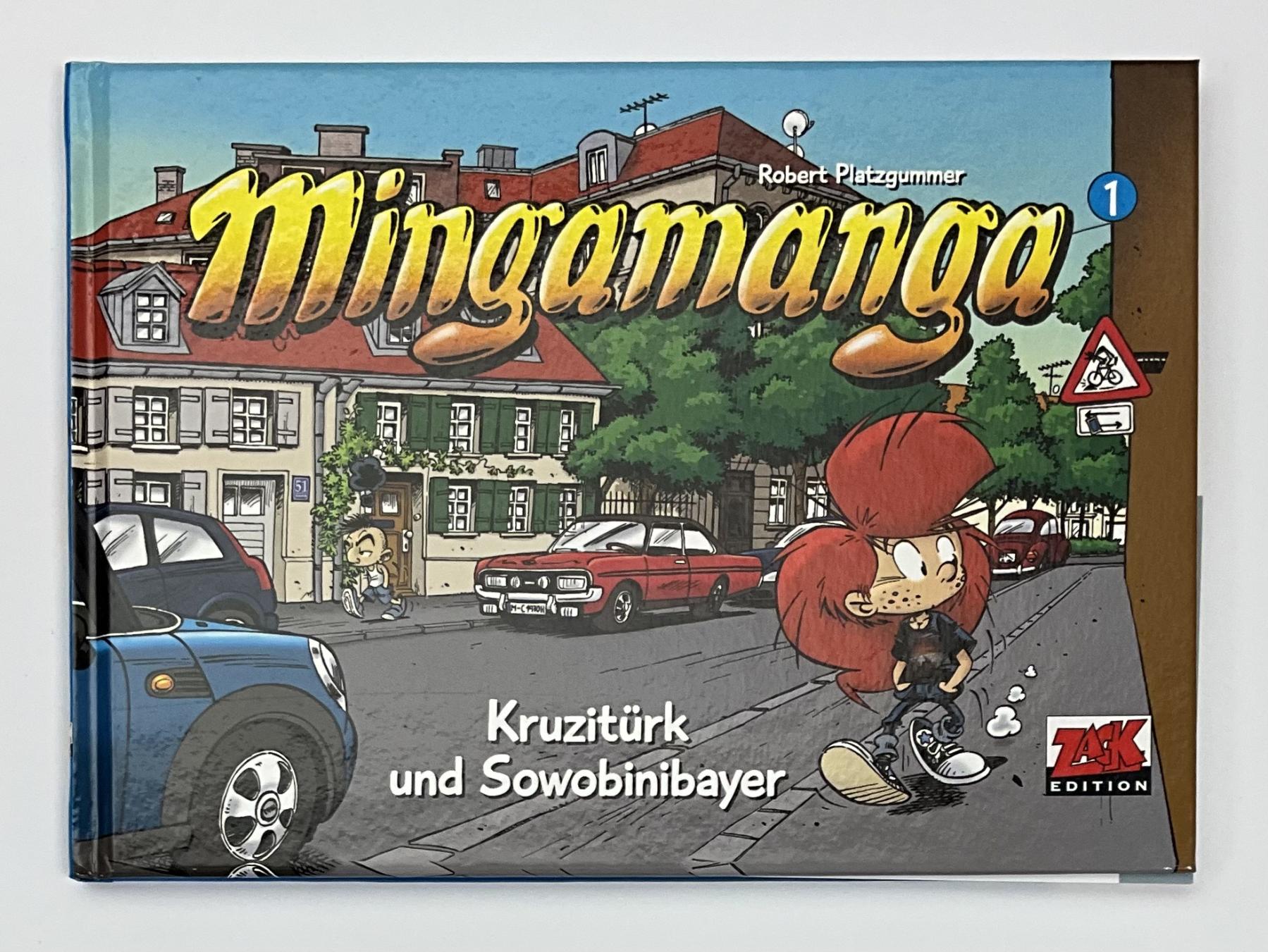 Mingamanga "Kruzit&uuml;rk und Sowobinibayer"