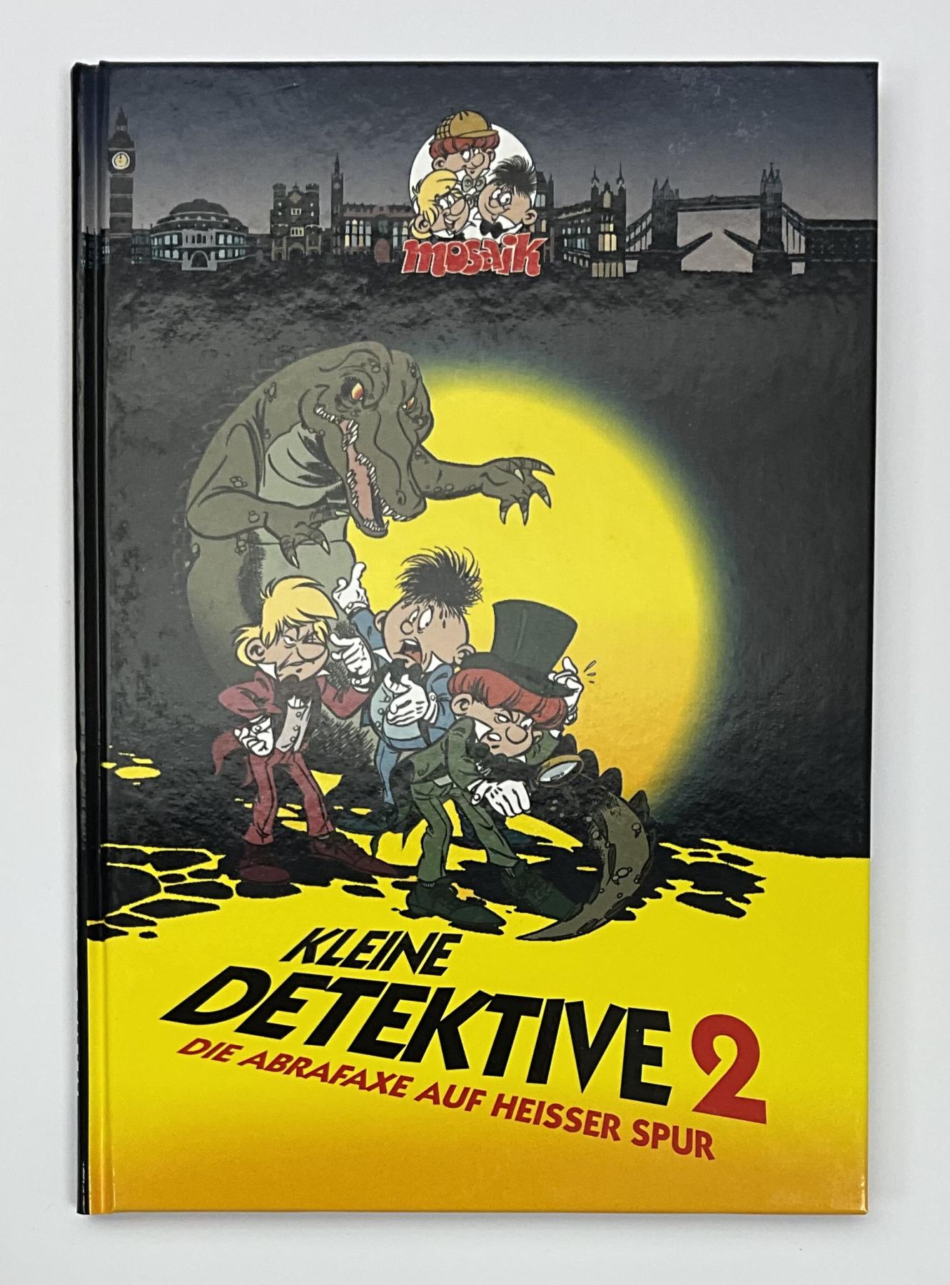 Kleine Detektive Nr. 2 - die Abrafaxe auf heisser Spur