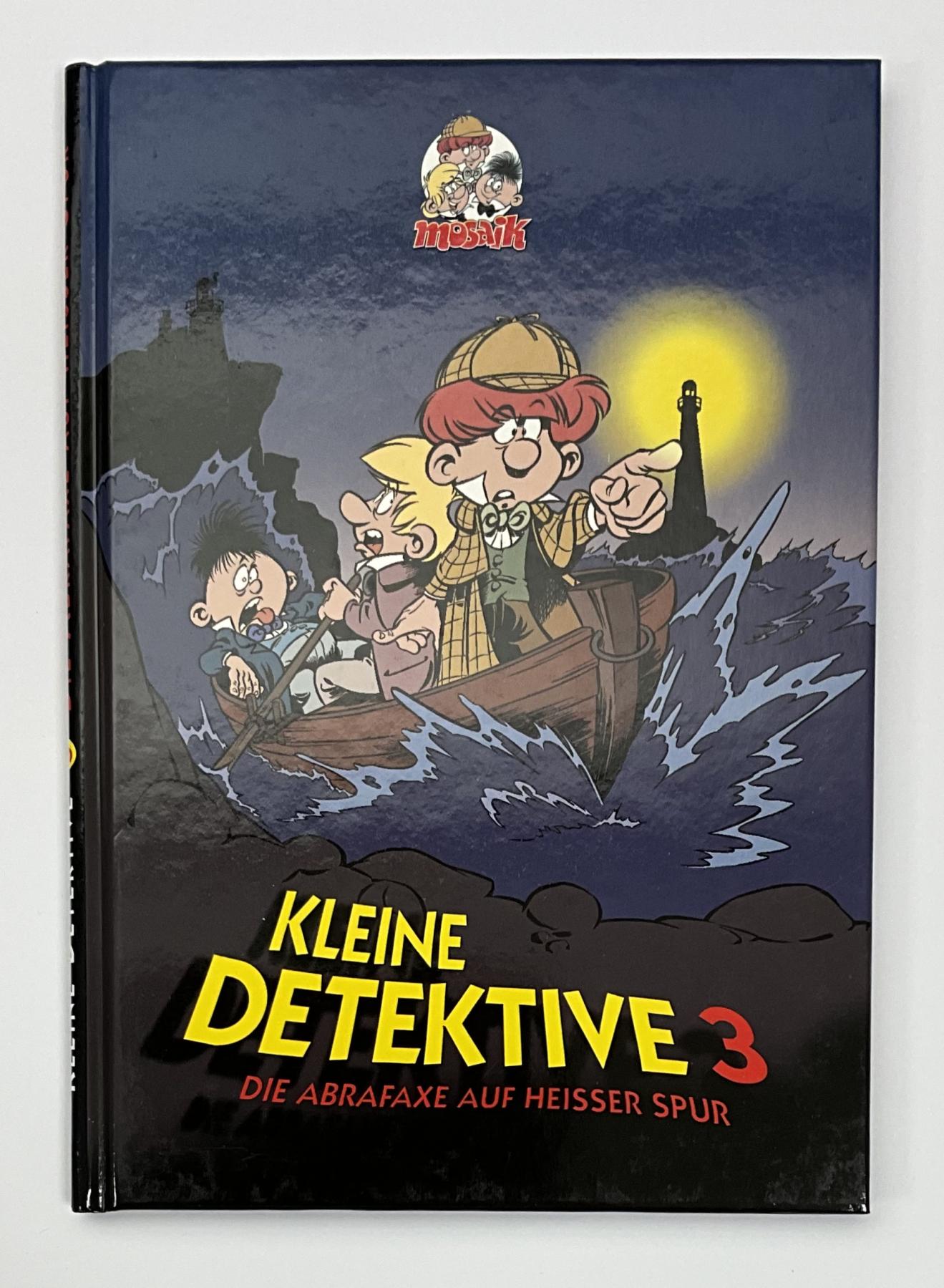 Kleine Detektive Nr. 3 - die Abrafaxe auf heisser Spur