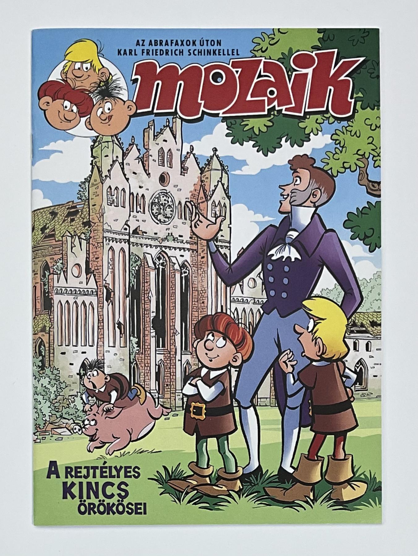 Fanzine Abrafaxe Ungarn - Az Abrafaxok &uacute;ton Karl Friedrich Schinkellel
