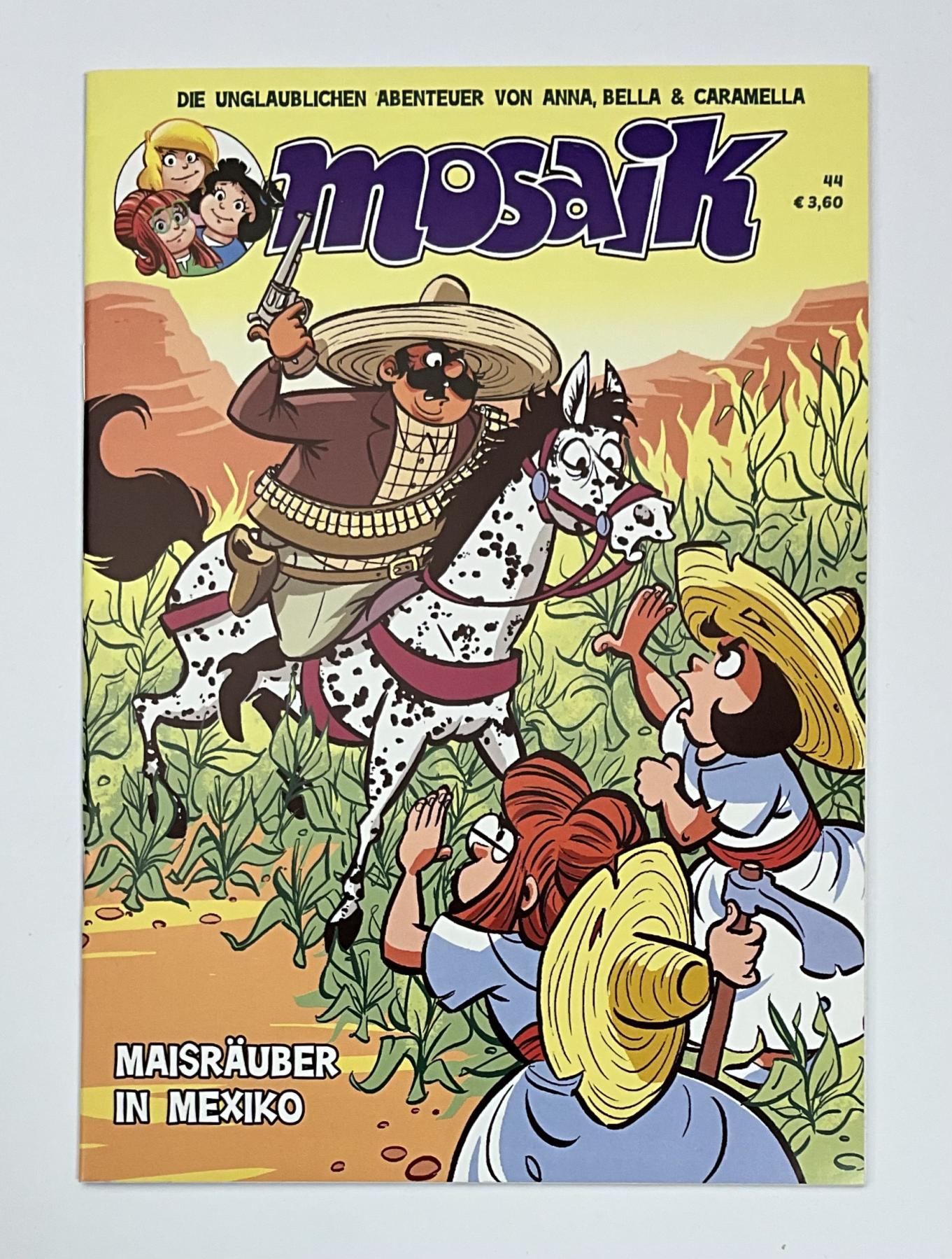 Fanzine Anna, Bella & Caramella "Maisr&auml;uber in Mexiko" Nr. 44