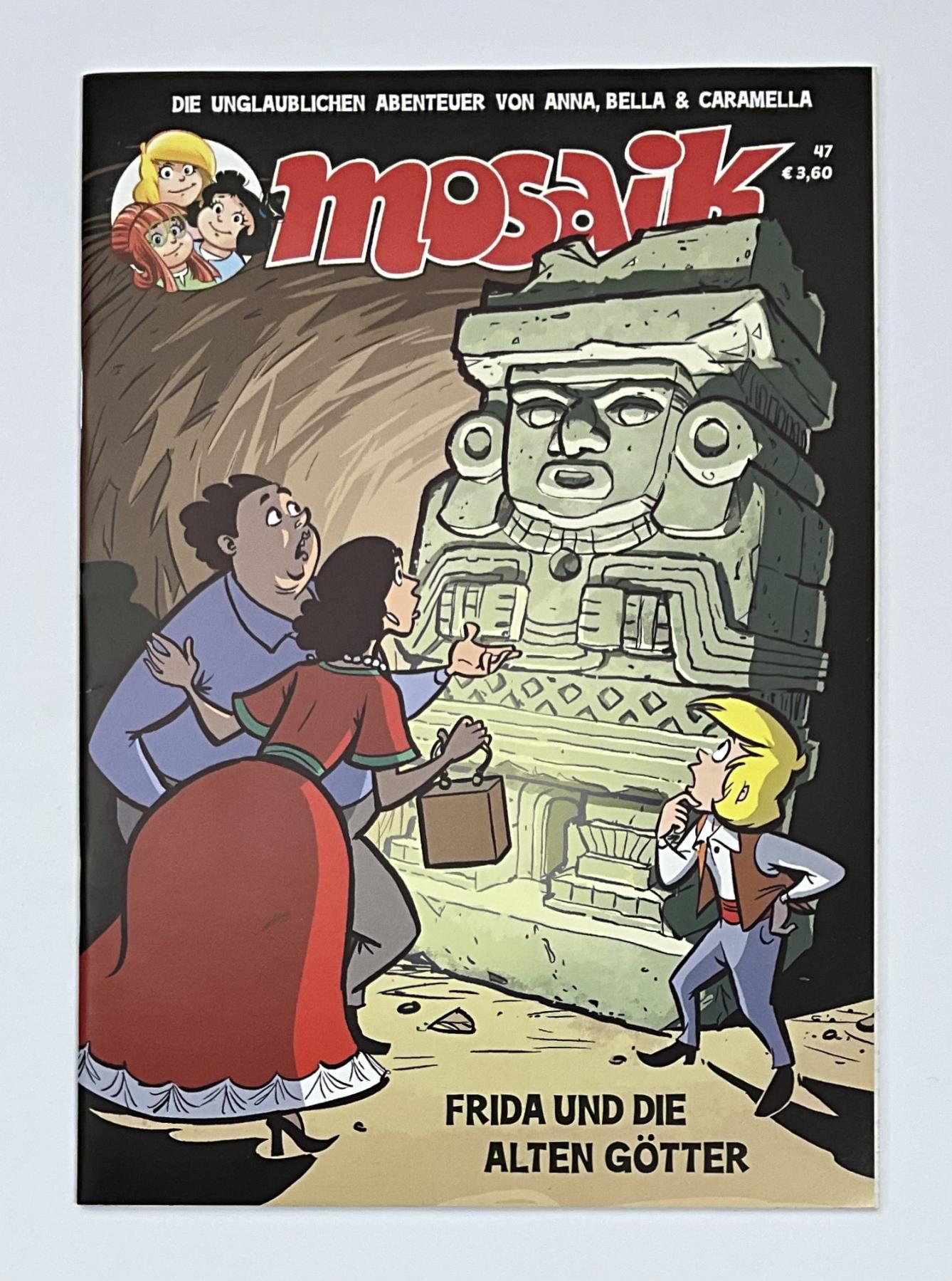 Fanzine Anna, Bella & Caramella "Frida und die alten G&ouml;tter" Nr. 47