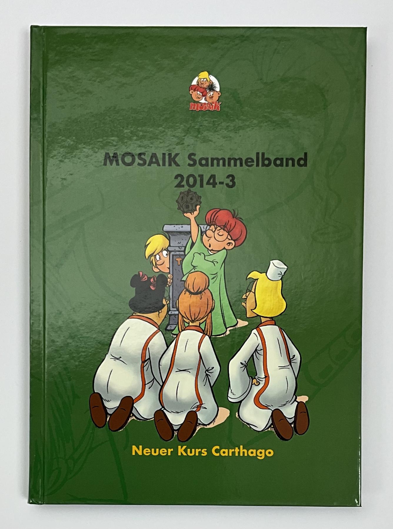 Mosaik Sammelband 2014-3 - "Neuer Kurs Carthago"