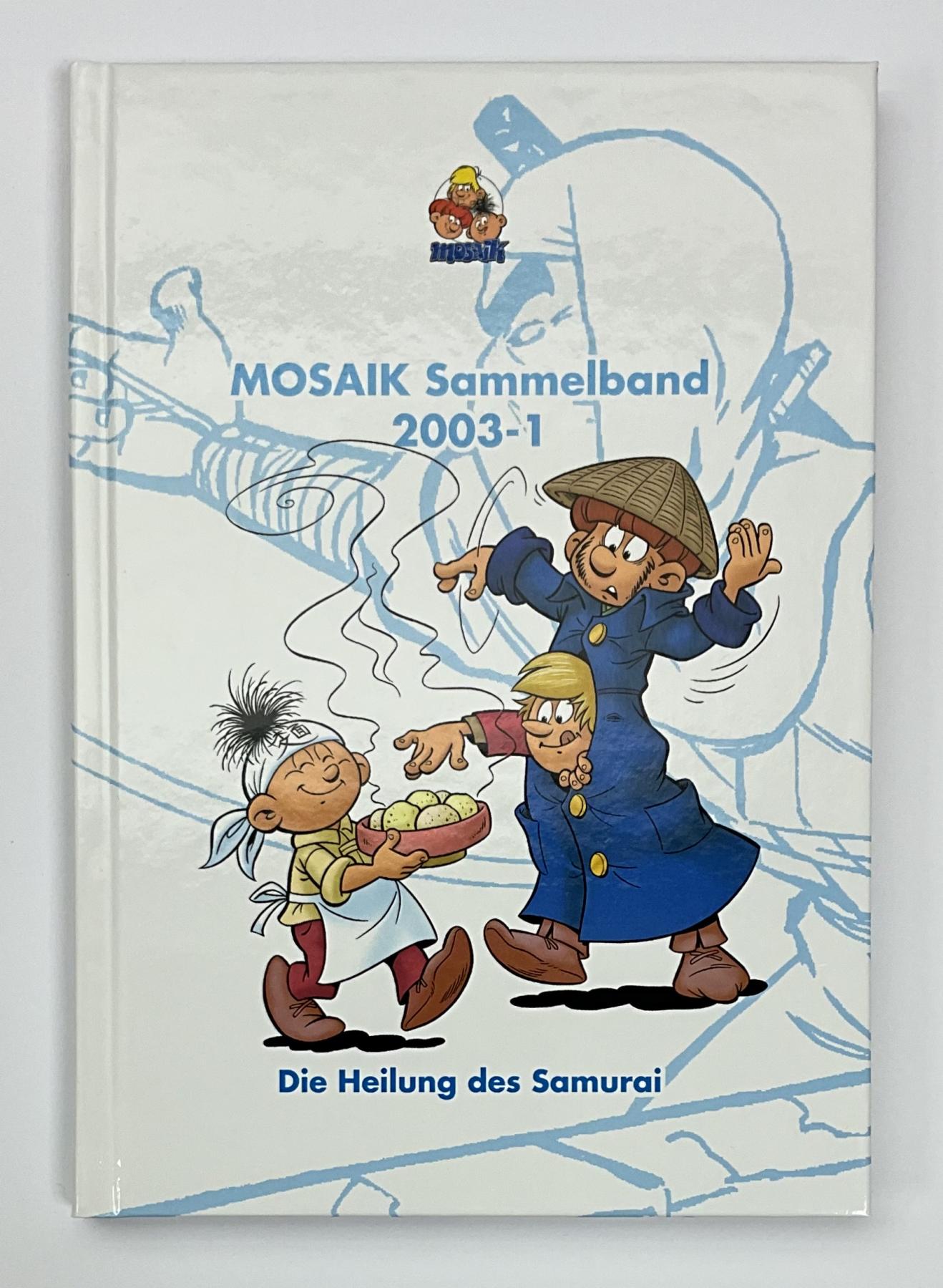 Mosaik Sammelband 2003-1 "Die Heilung des Samurai"