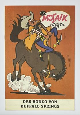 Mosaik Digedags Exportheft BRD Nr. 185 "Das Rodeo von Buffalo Springs"