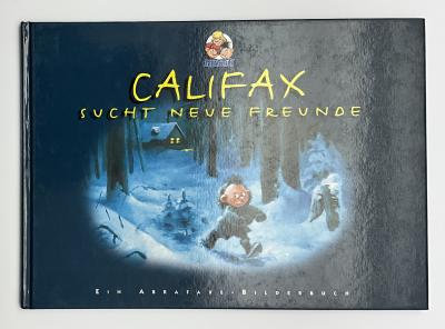 Califax sucht neue Freunde