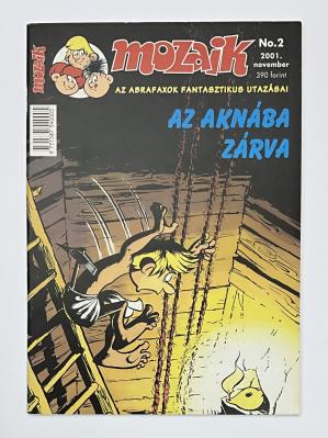 Abrafaxe Ungarn Nr. 2 "Az akn&aacute;ba z&aacute;rva"