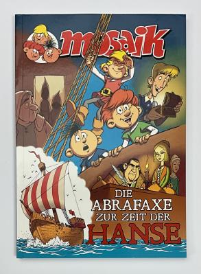 Die Abrafaxe zur Zeit der Hanse