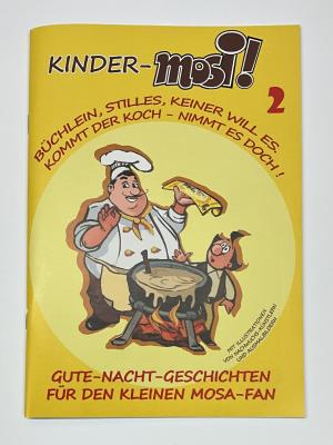 Kinder-mosi (2) "Gute-Nacht-Geschichten f&uuml;r den kleinen Mosa-Fan"