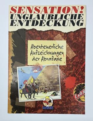 Sensation! - Abenteuerliche Aufzeichnungen der Abrafaxe