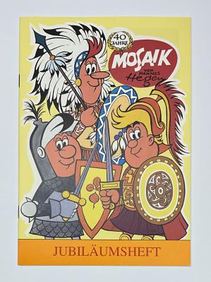 40 Jahre Mosaik - Jubil&auml;umsheft