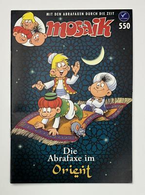 Abrafaxe Nr. 550 - die Abrafaxe im Orient