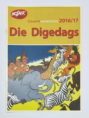 Die Digedags -Gesamtverzeichnis 2016/17 /1