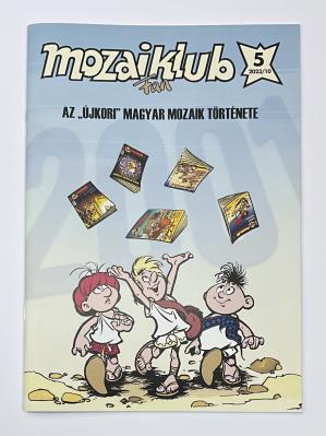 Mozaiklub Nr. 5 (2023) - Az "&uacute;jkori" magyar mozaik t&ouml;rt&eacute;nete