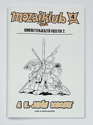 Mozaiklub Nr. 4 (2022/09) - Ismeretterjeszt&ouml; F&uuml;zetek 2.