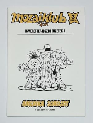 Mozaiklub Nr. 3 (2022/05) - Ismeretterjeszt&ouml; F&uuml;zetek 1.