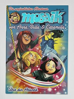 Fanzine Anna, Bella & Caramella "&Uuml;ber den Atlantik" - Nr. 3
