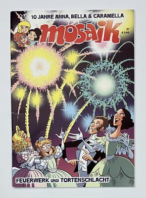 Fanzine Anna, Bella & Caramella "Feuerwerk und Tortenschlacht" Nr. 37