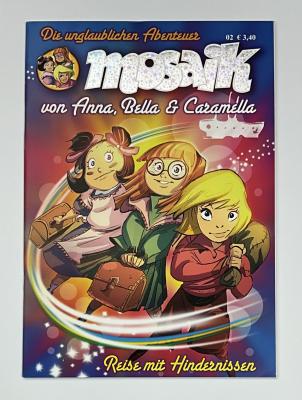 Fanzine Anna, Bella & Caramella "Reise mit Hindernissen" Nr. 2