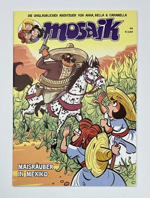 Fanzine Anna, Bella & Caramella "Maisr&auml;uber in Mexiko" Nr. 44