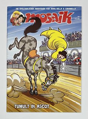 Fanzine Anna, Bella & Caramella "Tumult in Ascot" Nr. 42