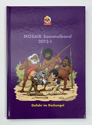 Mosaik Sammelband 2012-1 - "Gefahr im Dschungel"