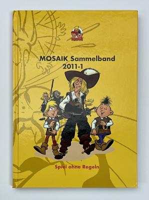 Mosaik Sammelband 2011-1 - "Spiel ohne Regeln"