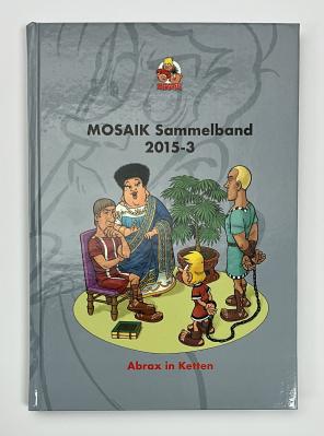 Mosaik Sammelband 2015-3 - "Abrax in Ketten"
