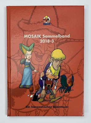 Mosaik Sammelband 2018-3 - "Ein hanseatisches Abenteuer"