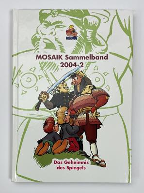 Mosaik Sammelband 2004-2 "Das Geheimnis des Spiegels"