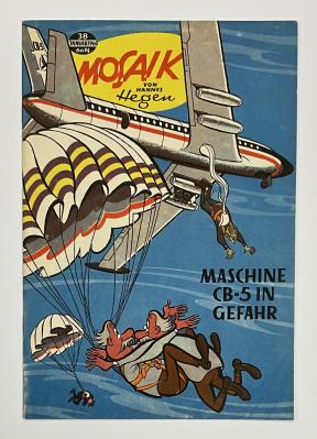 Mosaik Digedags Exportheft BRD Nr. 38 "Maschine CB-5 in Gefahr"
